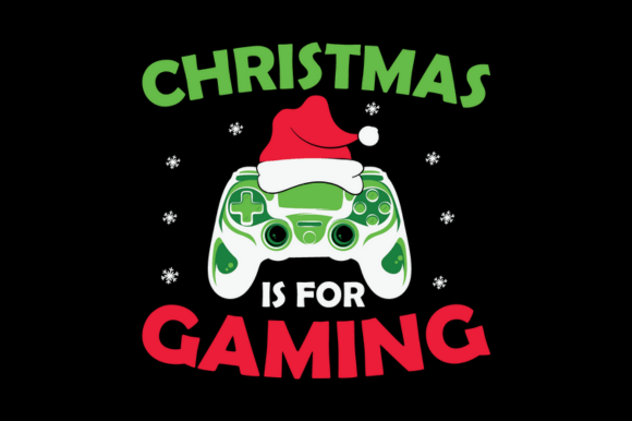 Getting Real Value from Your Christmas is for Gaming SVG Across Every Creative Project